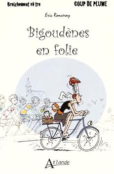 Paperback Bigoudènes en folie [French] Book