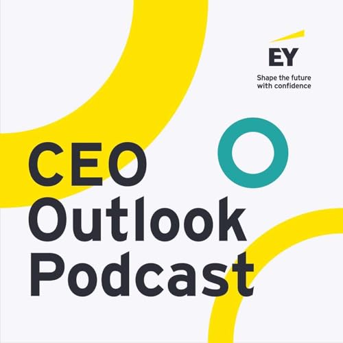 EY CEO Outlook: Telecoms, Trust and Transition with Shay Walsh, Managing Director of BT Ireland Podcast Por arte de portada