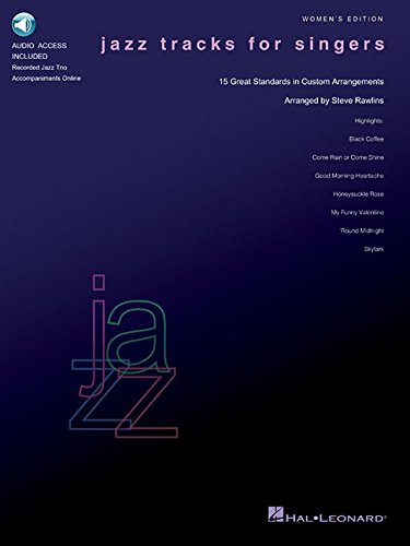 Jazz Tracks for Singers - Women's Edition: Books with Online Audio of Jazz