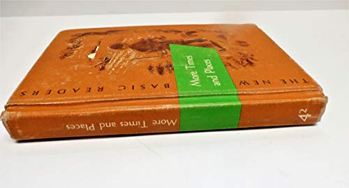 More Times and Places (The New Basic Readers) B0007FYIWO Book Cover