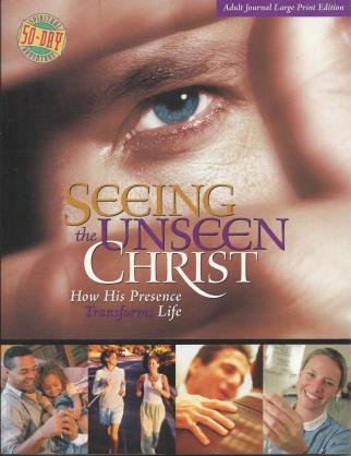 Seeing the Unseen Christ