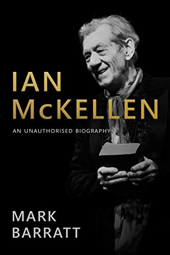Ian McKellen: An Unauthorised Biography (English