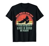 She Rules Her Life Like Bird In Flight Birds Gift