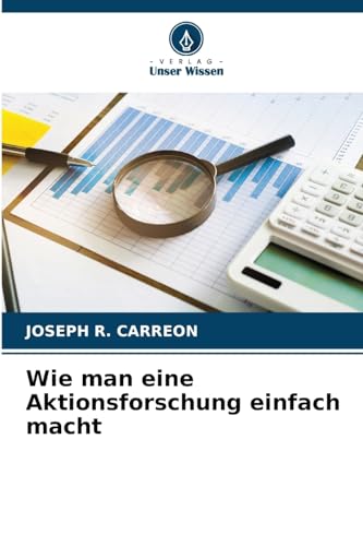 Wie man eine Aktionsforschung einfach macht: DE