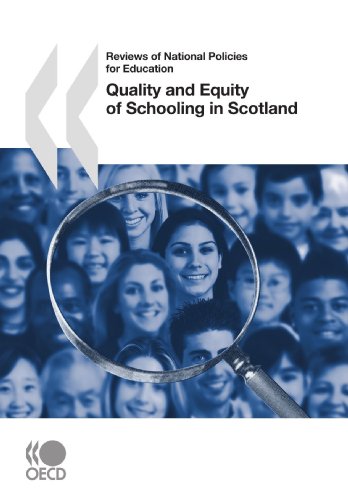 Quality and Equity of Schooling in Scotland (Reviews of National Policies for Education)