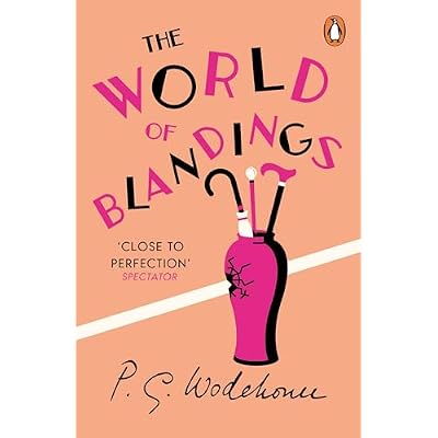 The World of Blandings: