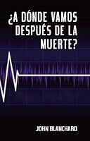 A Donde Vamos Despues De La Muerte 0311470408 Book Cover