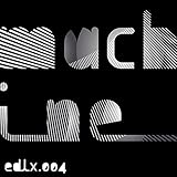 Machine (Speedy J Rez)