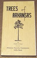 Trees of Arkansas B000H8FUWI Book Cover
