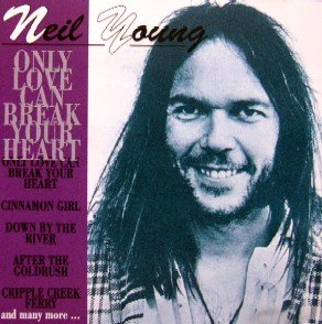 Only love can break your heart [Audio CD]