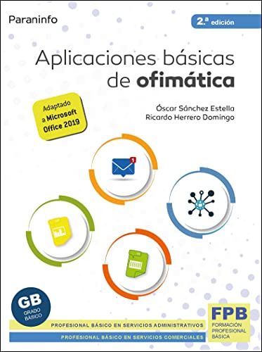 Aplicaciones básicas de ofimática 2.ª edición (Comercio y Marketing)