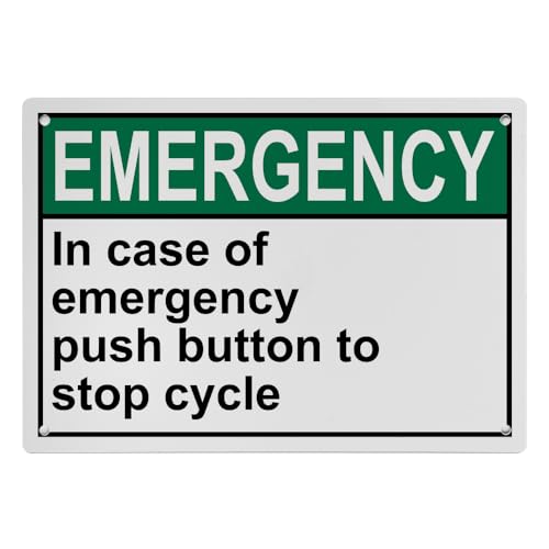 Weatherproof Horizontal ANSI Emergency Shut Off Sign (In case of emergency push button to stop cycle) 8 in" x 12 in" UV Resistant Indoor Outdoor Workplace Insdustrial Caution Danger Warning SIgn