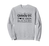 Petits-enfants gâtés pourris puis renvoyés à la maison drôle Sweatshirt