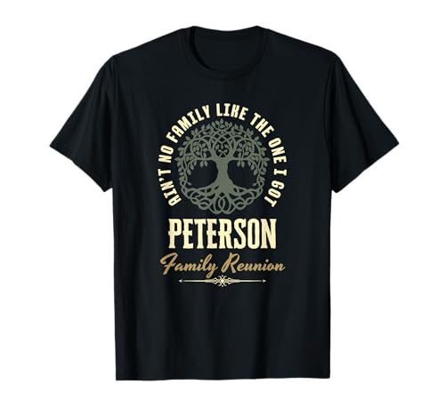 Family Reunion 2025 Matching Design - Peterson T-Shirt