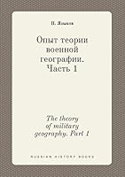 The theory of military geography. Part 1 5519412138 Book Cover