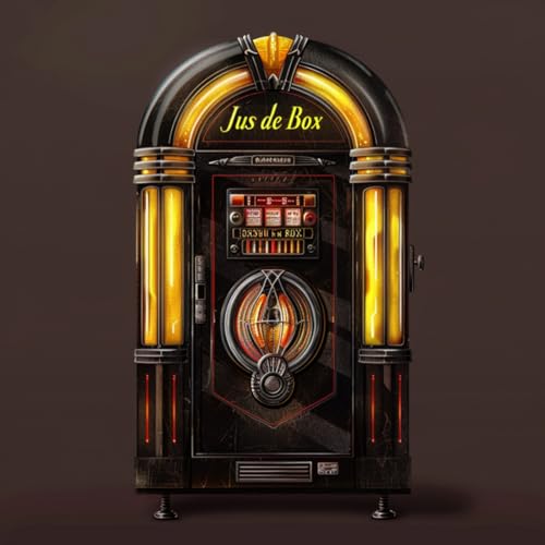 Jus de Box - la playlist 07-02-26
