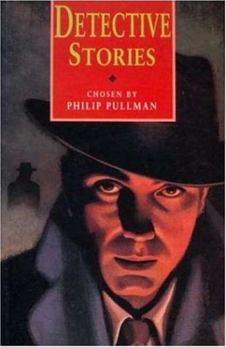 Detective Stories (By: Philip Pullman)