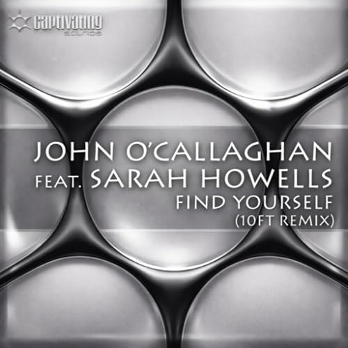 John O'Callaghan - Find Yourself (10FT Remix)