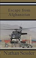 Escape from Afghanistan 0692501215 Book Cover