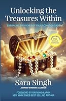 Unlocking the Treasures Within: Embracing the Riches of Your God-Given Gifts B0F671C1GG Book Cover