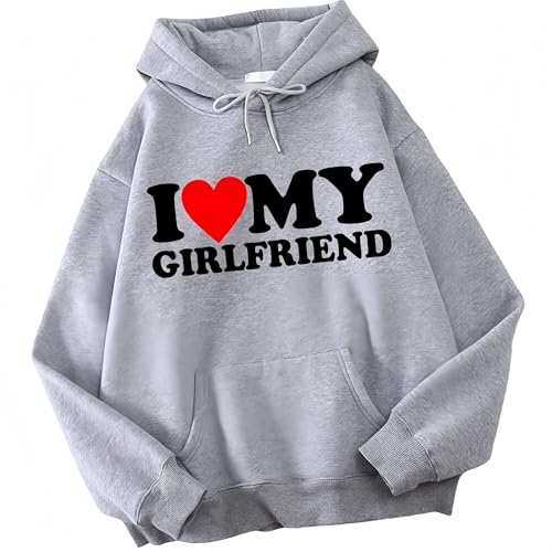I Love My Boyfriend Hoodie I Love My Girlfriend Sweatshirt Valentines Day Gift
