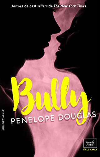 Bully: 1 (Fall Away)