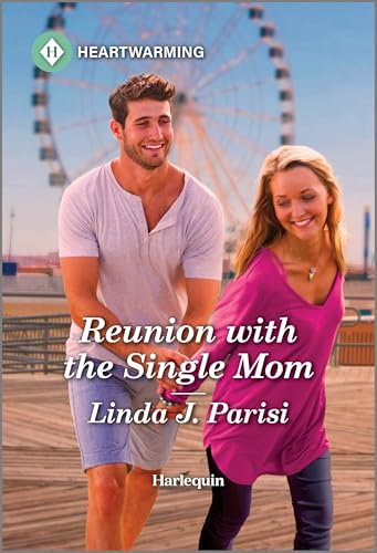 Reunion with the Single Mom: A Clean and Uplifting Romance