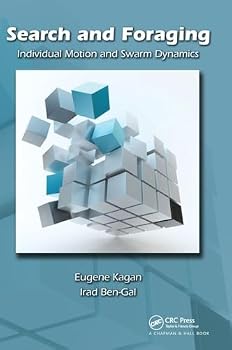 Hardcover Search and Foraging: Individual Motion and Swarm Dynamics Book