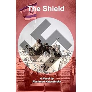 The Shield: a novel Audiolibro Por Nachman Kataczinsky arte de portada