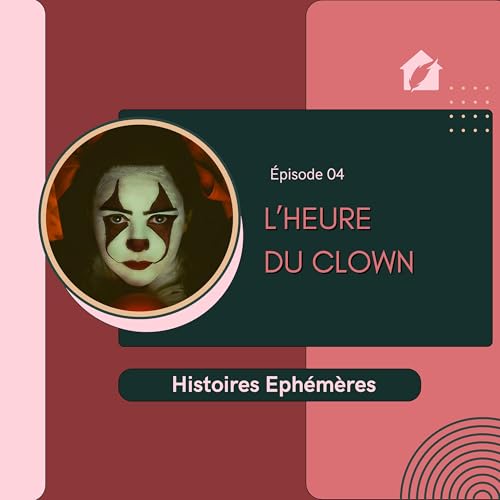 L'heure du Clown Partie 2