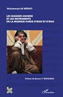 Les maqâms anciens et les instruments de la musique kurde d'Iran et d'Irak 2343094705 Book Cover
