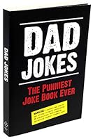 Algopix Similar Product 9 - Dad Jokes: The Punniest Joke Book Ever