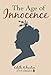 The Age of Innocence (Xist Classics)
