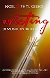 Evicting Demonic Intruders