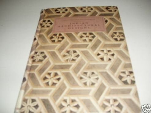 Indian Architectural Designs (Victoria and Albe... 0810939053 Book Cover