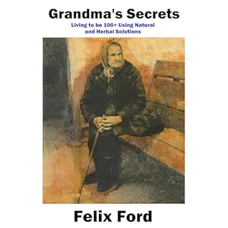 Grandma's Secrets Audiobook By Felix Ford cover art
