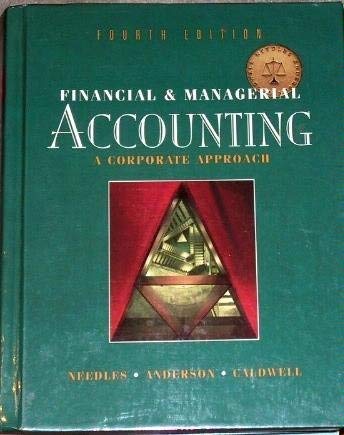 Financial & managerial accounting: A corporate approach