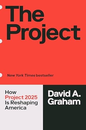 The Project: How Project 2025 Is Reshaping America