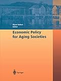 Economic Policy for Aging Societies