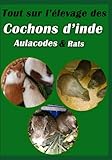 cochon fermier  Tout sur l\'élevage des Cochons d\'Inde, Aulacodes et Rats: Elevage de cochons d\'inde