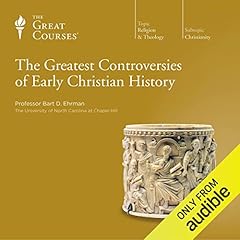 Couverture de The Greatest Controversies of Early Christian History