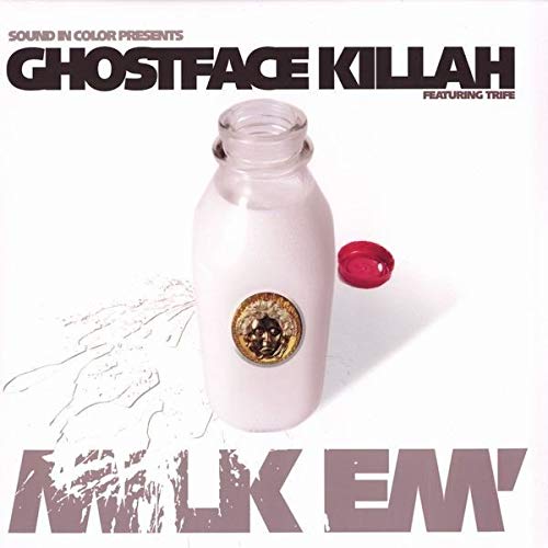 Album Art for Milk 'Em by Ghostface Killah