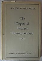 The Origins of Modern Constitutionalism B000O0ACRM Book Cover