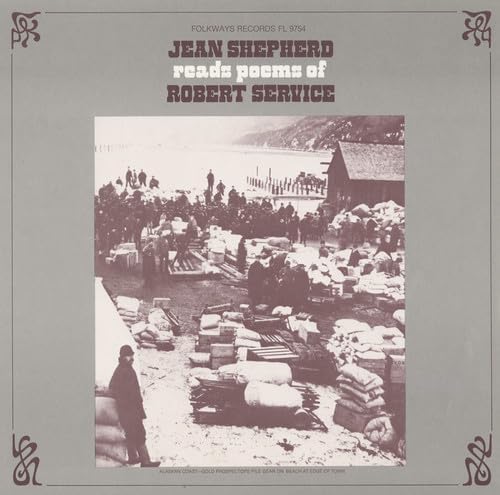 Jean Shepherd Reads Poems of Robert Service