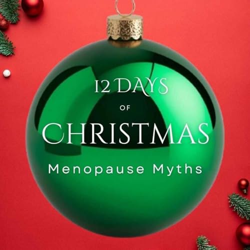 Xmas Myth #2: HRT only delays menopause?