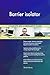 Produktbild Barrier isolator All-Inclusive Self-Assessment - More than 650 Success Criteria, Instant Visual Insights, Comprehensive Spreadsheet Dashboard, Auto-Prioritized for Quick Results