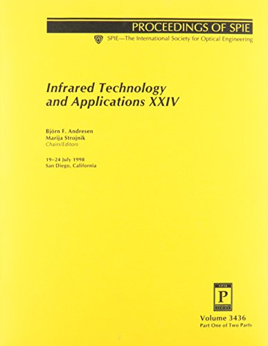 Infrared Technology and Applications Xxiv: 19-24 July 1998, San Diego, California (Proceedings of Spie--The...