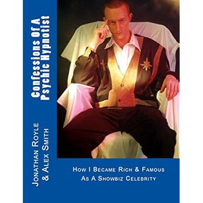 Confessions Of A Psychic Hypnotist