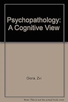 Psychopathology: A Cognitive View 0470302186 Book Cover