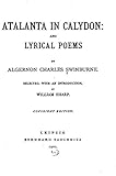  Atalanta in Calydon and Lyrical poems (English Edition)
